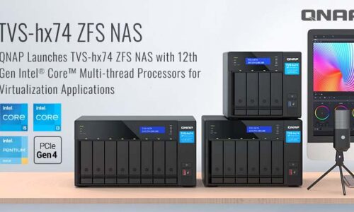 A QNAP BEJELENTETTE A TVS-HX74 ZFS NAS-T 12. GENERÁCIÓS INTEL® CORE™ TÖBBSZÁLAS PROCESSZOROKKAL A VIRTUALIZÁCIÓS ALKALMAZÁSOKHOZ