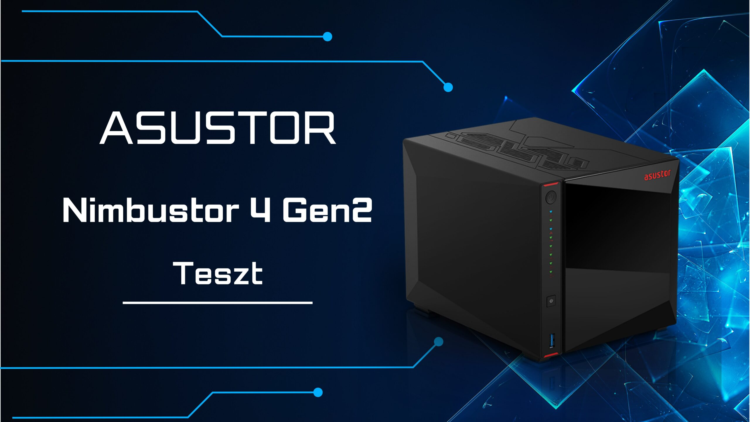 Asustor Nimbustor 4 Gen2 áttekintés – Egy NAS kifejezetten gamereknek 