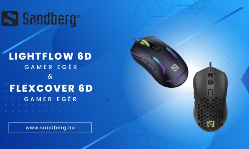 A SANDBERG BEMUTATTA LEGÚJABB GAMER EGEREIT – MEGÉRKEZETT A LIGHFLOW 6D ÉS A FLEXCOVER 6D